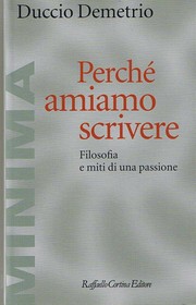 Perché amiamo scrivere