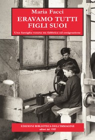 "Eravamo tutti figlio suoi"