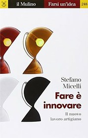 Fare è innovare