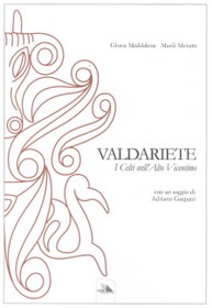 "Valdariete" I Celti dell'Alto Vicentino