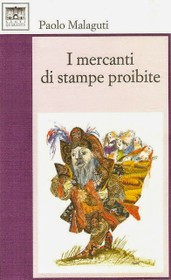 I mercanti di stampe proibite